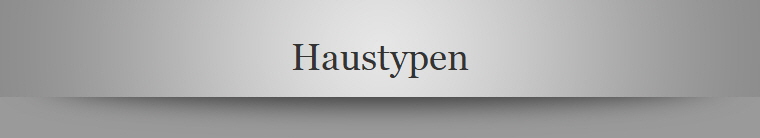Haustypen